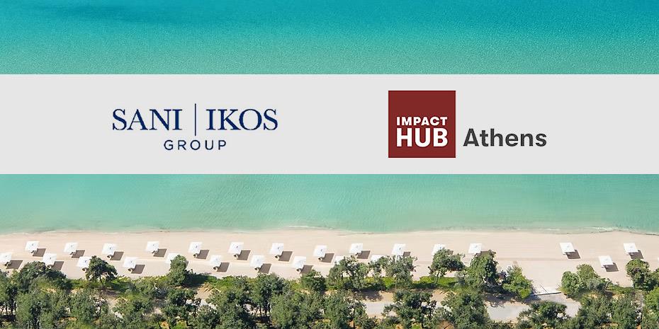 Συνεργασία Sani/Ikos-Impact Hub στο πλαίσιο του 10ου Cassini Hackathon