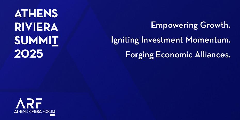 Athens Riviera Summit 2025: Η διεθνής πλατφόρμα διαλόγου επανέρχεται στις 1-3 Οκτωβρίου